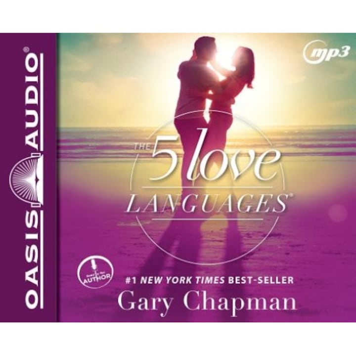 The 5 Love Languages: The Secret to Love That Lasts, Gary Chapman (Author)