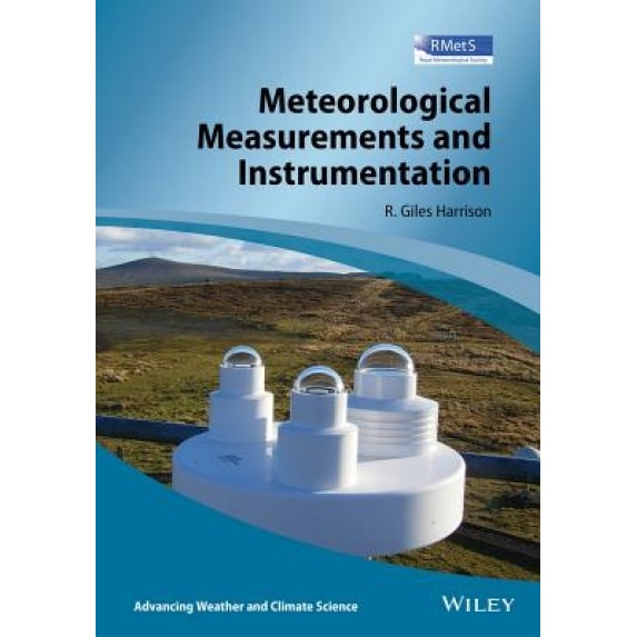 Meteorological Measurements and Instrumentation, Giles Harrison (Author)