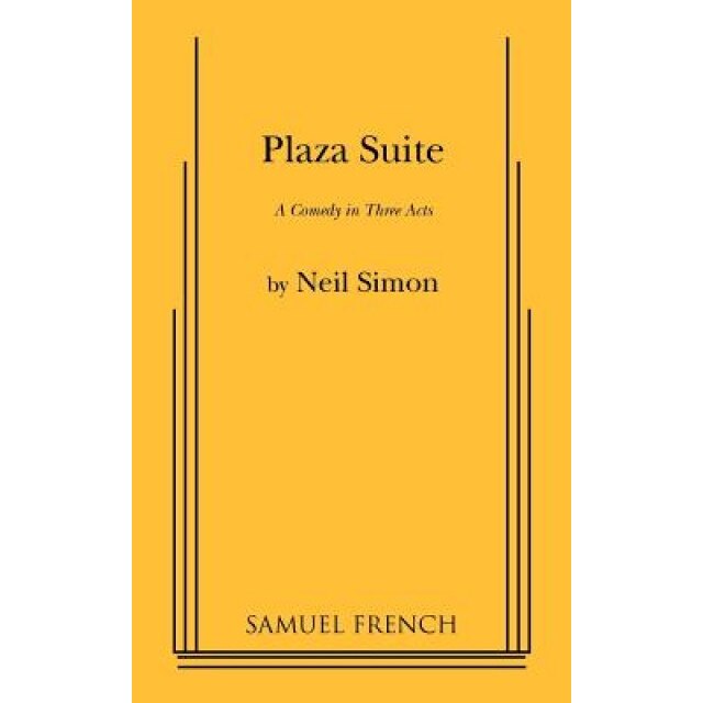 Plaza Suite, Neil Simon