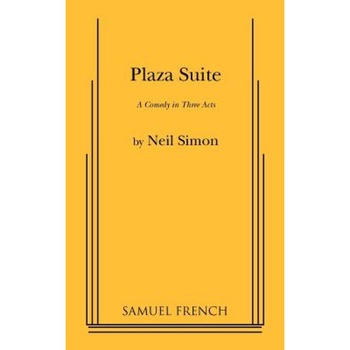 Plaza Suite, Neil Simon Plaza Suite, Neil Simon
