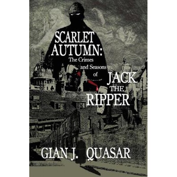 Scarlet Autumn, Gian J. Quasar (Author)