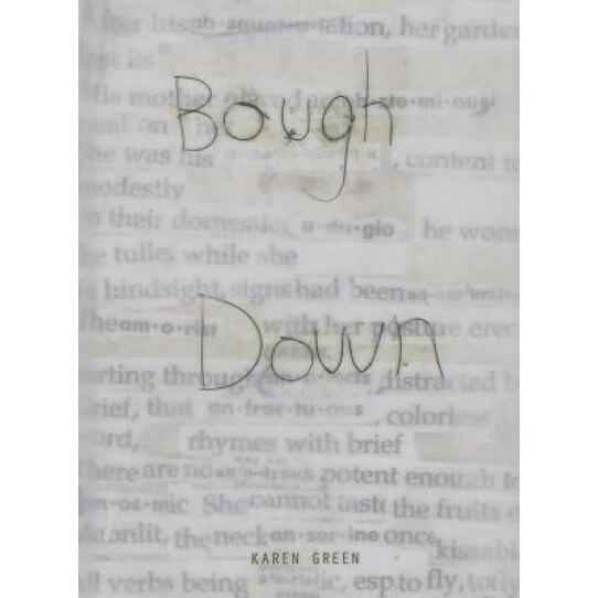 Bough Down, Karen Green (Author)