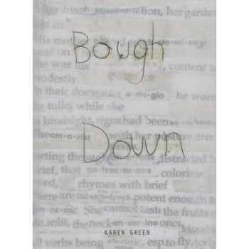 Bough Down, Karen Green (Author) Bough Down, Karen Green (Author)