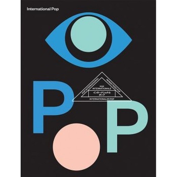 International Pop, Darsie Alexander (Editor) International Pop, Darsie Alexander (Editor)