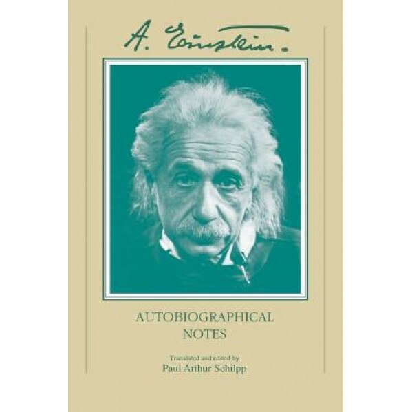 Autobiographical Notes, Albert Einstein (Author)