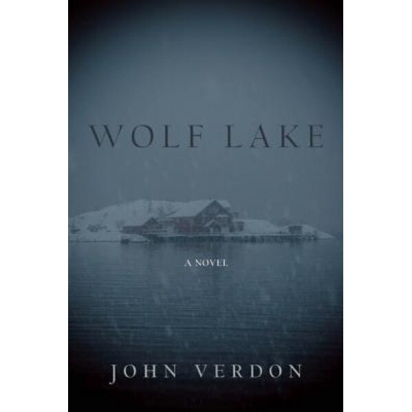 Wolf Lake, John Verdon (Author)