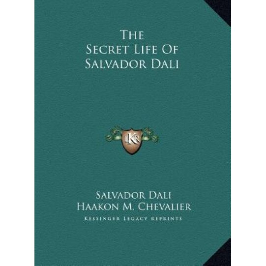 The Secret Life of Salvador Dali, Salvador Dali (Author)