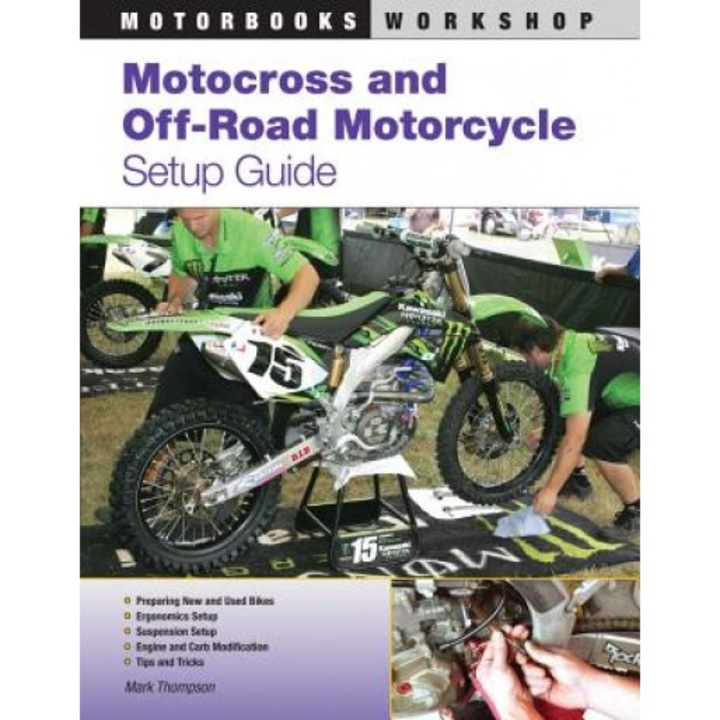 Motocross and Off-Road Motorcycle Setup Guide, Mark Thompson