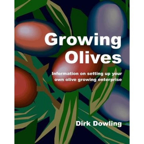 Growing Olives, Dirk Dowling