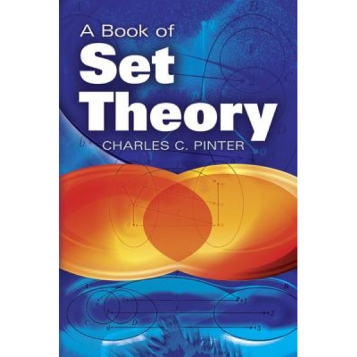 A Book of Set Theory, Charles C. Pinter (Author)