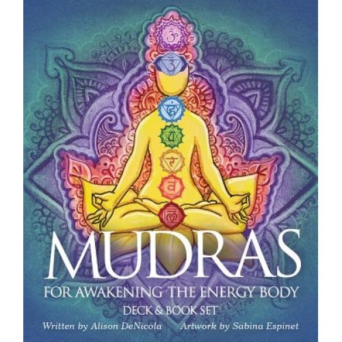 Mudras for Awakening the Energy Body - Alison Denicola (Author)