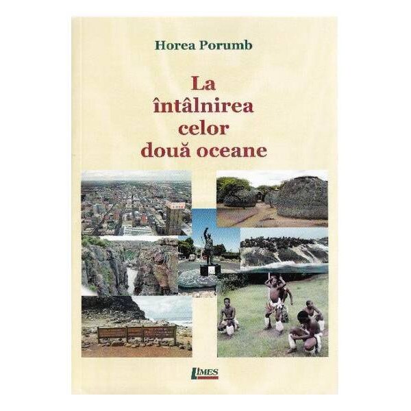 La intalnirea celor doua oceane - Horea Porumb