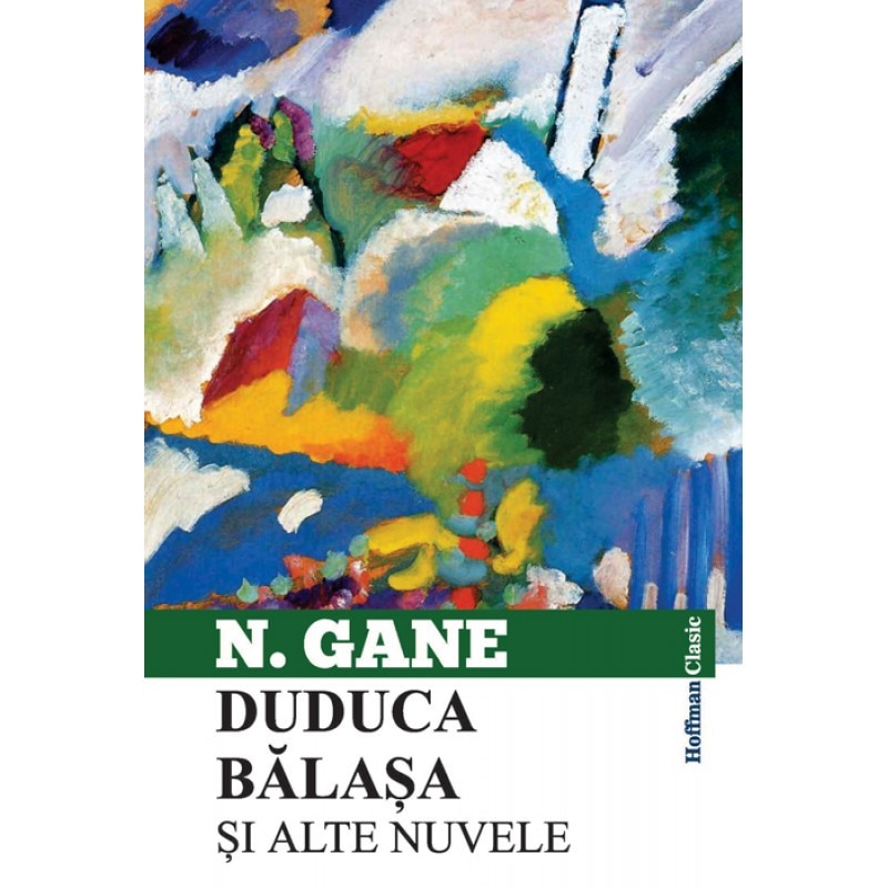 Duduca Balasa si alte nuvele - Nicolae Gane