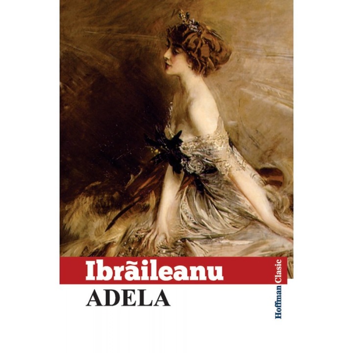 Adela - Garabet Ibraileanu