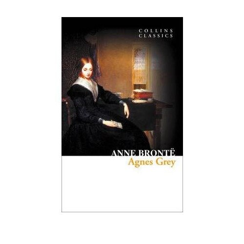 Agnes Grey - Anne Bronte