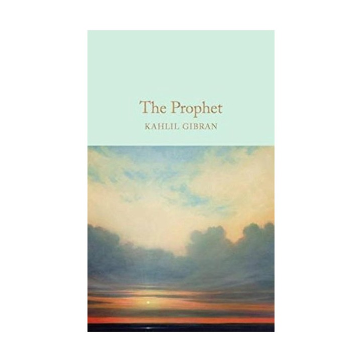 The Prophet - Kahlil Gibran