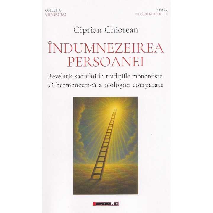 Indumnezeirea Persoanei - Ciprian Chiorean