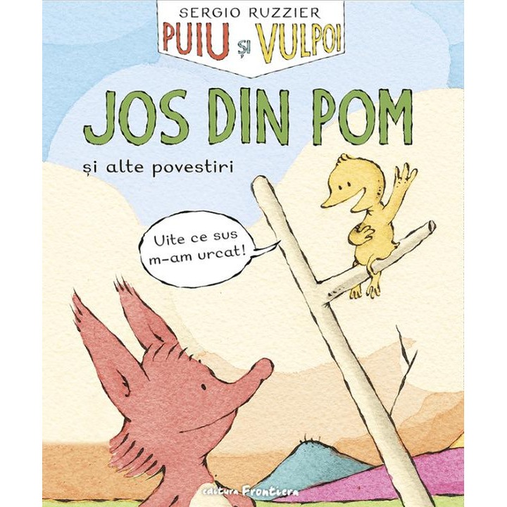 Puiu Si Vulpoi: Jos Din Pom Si Alte Povestiri - Sergio Ruzzier