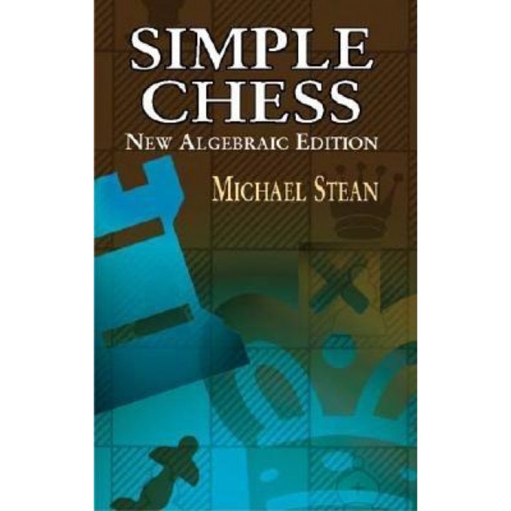 Simple Chess, Michael Stean