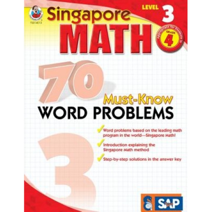 Singapore Math 70 Must-Know Word Problems, Level 3 Grade 4,