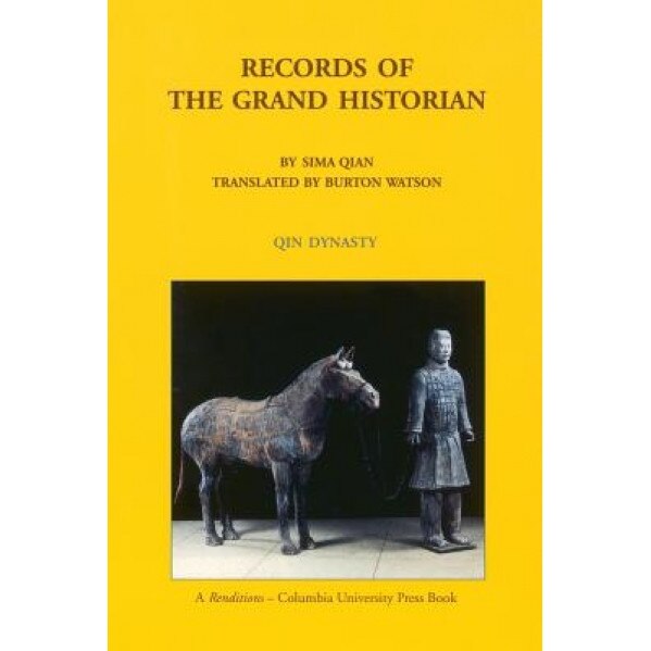 Records of the Grand Historian, Ch'ien Ssu-Ma (Author)