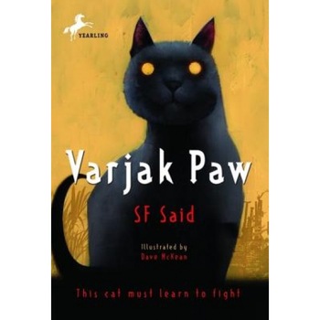Varjak Paw, S. F. Said, Sf Said Varjak Paw, S. F. Said, Sf Said