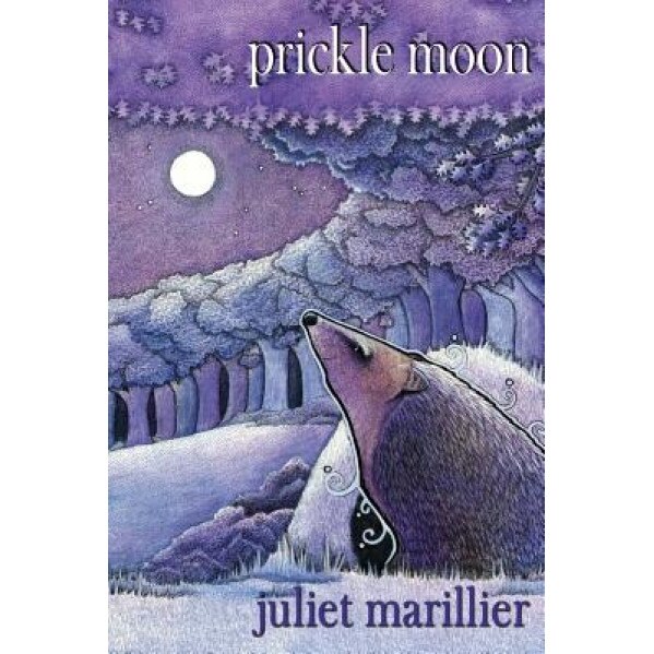 Prickle Moon, Juliet Marillier (Author)