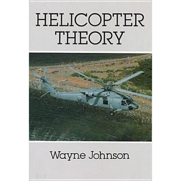 Helicopter Theory, Wayne Johnson (Author)