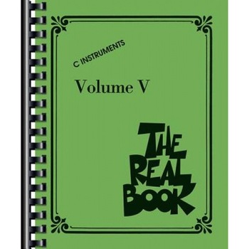 The Real Book: C Instruments, Hal Leonard Publishing Corporation (Manufactured by) The Real Book: C Instruments, Hal Leonard Publishing Corporation (Manufactured by)