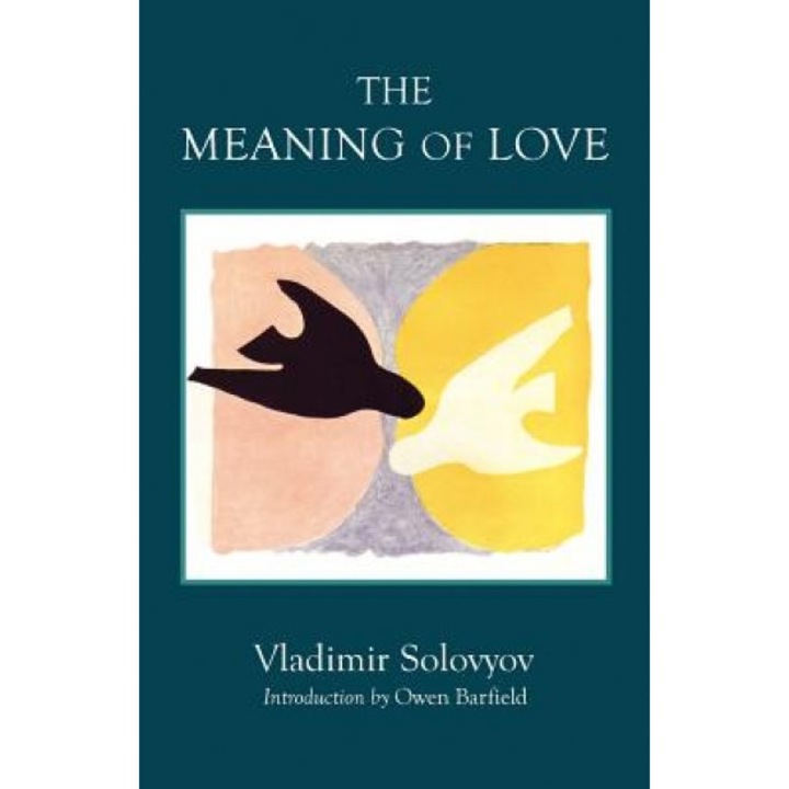 The Meaning of Love, Vladimir Solovyov (Author)
