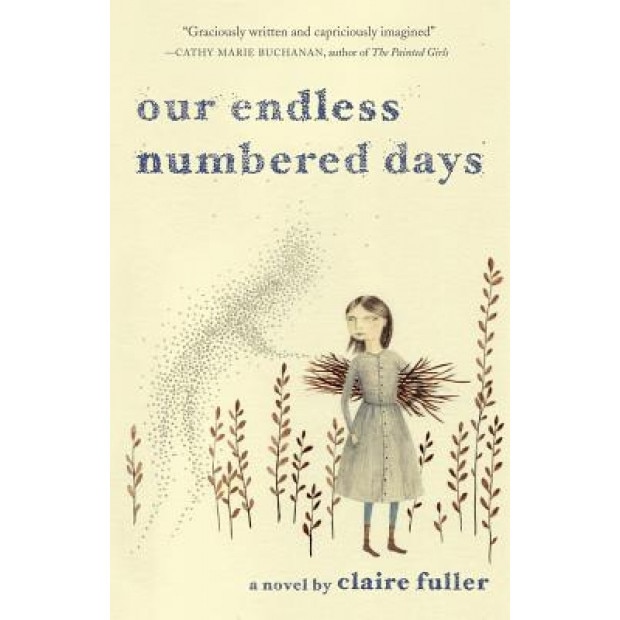 Our Endless Numbered Days, Claire Fuller (Author)