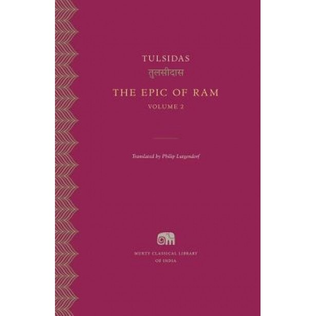 The Epic of Ram, Volume 2, Tulsidas (Author)