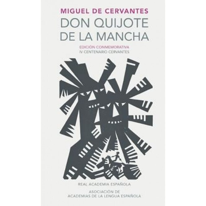 Don Quijote de la Mancha. Edicion Rae / Don Quixote de la Mancha. Rae, Miguel de Cervantes (Author)