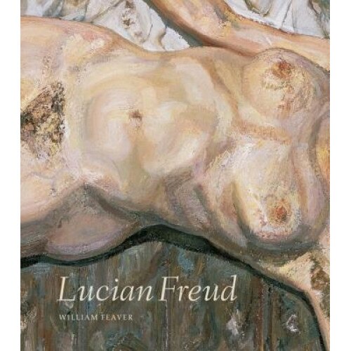 Lucian Freud, William Feaver (Author)