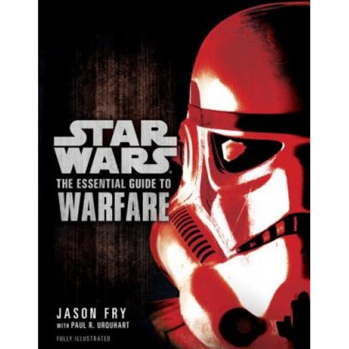 The Essential Guide to Warfare: Star Wars, Jason Fry (Author)