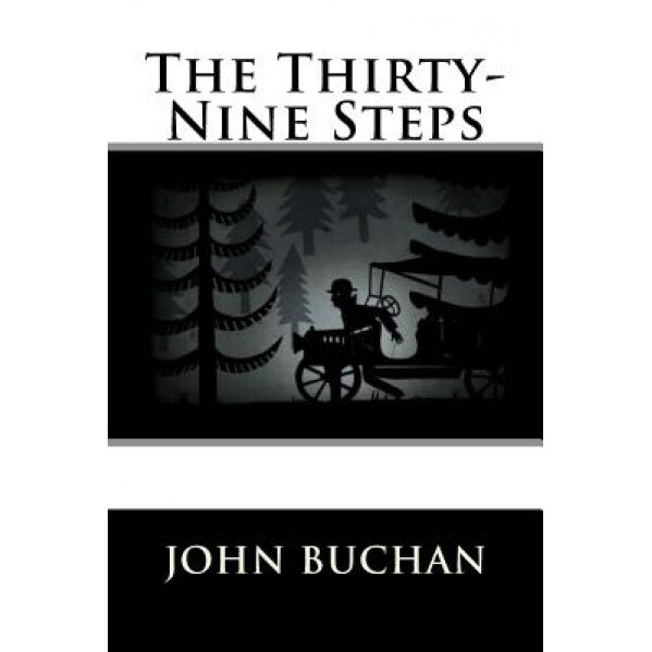 The Thirty-Nine Steps, John Buchan (Author)