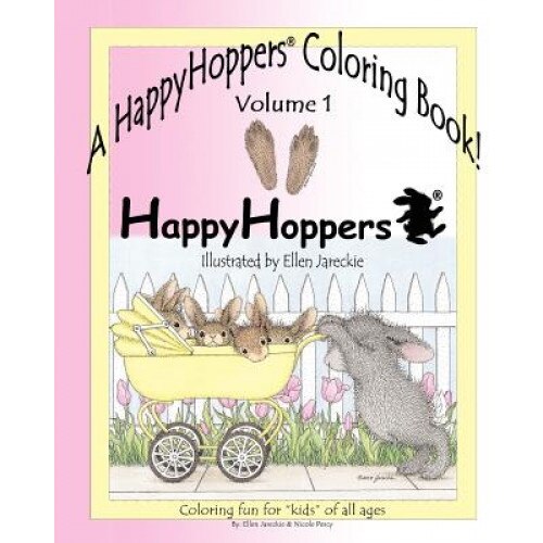 Happyhoppers (R) Coloring Book - Volume 1: Featuring the Happyhoppers (R) Bunnies by Artist Ellen Jareckie, Nicole J. Percy (Author)