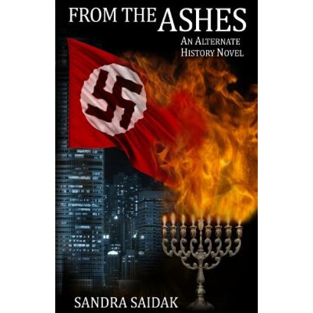 From the Ashes, Sandra Saidak (Author)
