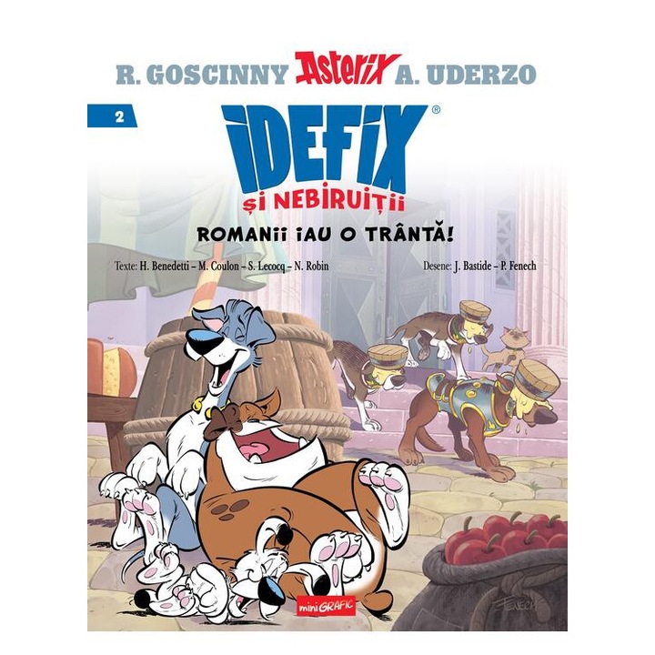 Idefix si nebiruitii vol. 2. romanii iau o tranta!, René Goscinny