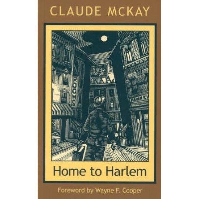 Home to Harlem, Claude McKay