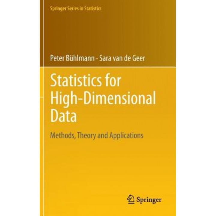 Statistics for High-Dimensional Data: Methods, Theory and Applications - Peter Buhlmann (Author)
