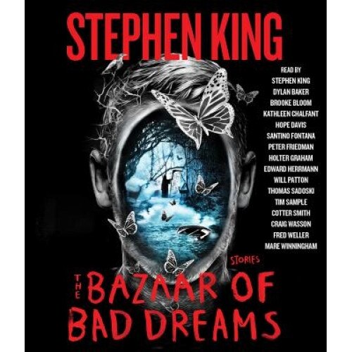The Bazaar of Bad Dreams: Stories, Stephen King (Author)