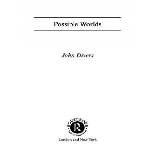 Possible Worlds, John Divers (Author)