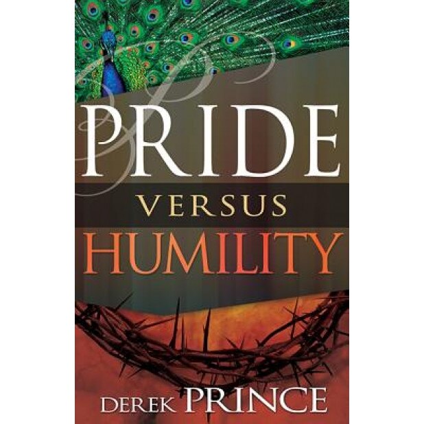 Pride Versus Humility, Derek Prince (Author)