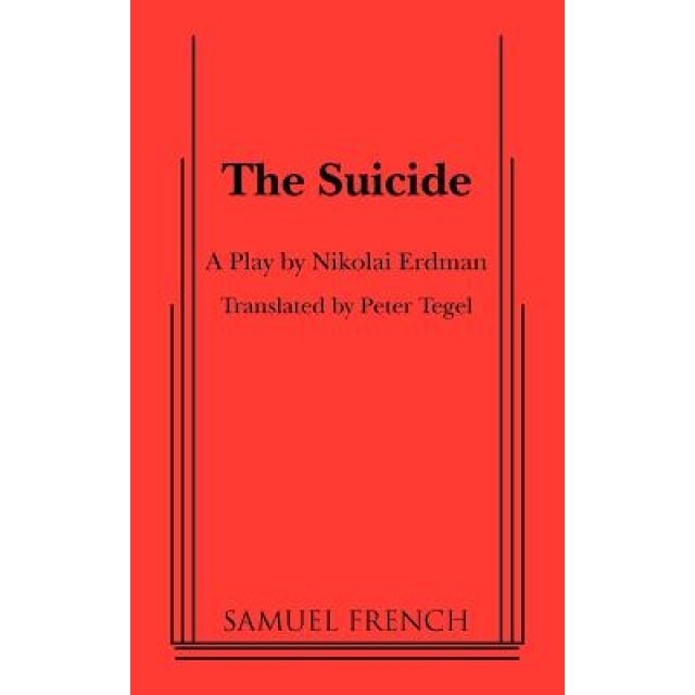 The Suicide, Nikolai Erdman (Author)