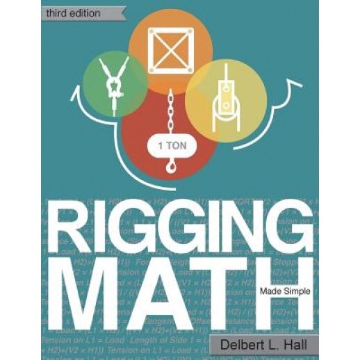 Rigging Math Made Simple, Third Edition, Delbert L. Hall (Author)