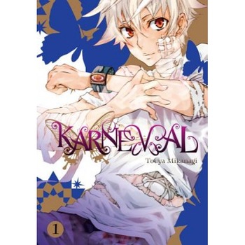 Karneval, Vol. 1, Touya Mikanagi (Author) Karneval, Vol. 1, Touya Mikanagi (Author)