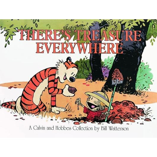 There's Treasure Everywhere, Bill Watterson