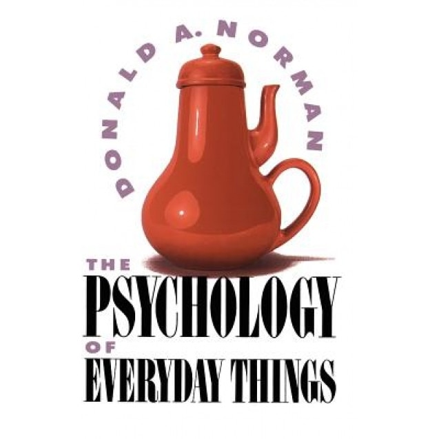Psychology of Everyday Things, Donald A. Norman (Author)