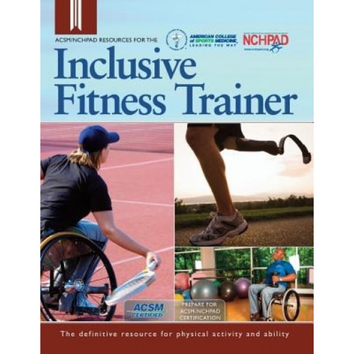 ACSM/Nchpad Resources for the Inclusive Fitness Trainer, Cary Wing (Author)